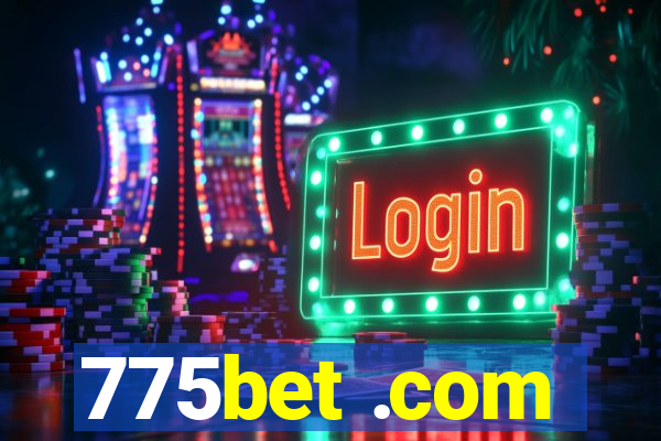 775bet .com